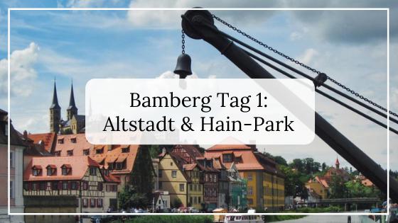 Bamberg-Reisetipps_-Tag-1-Bamberg-Altstadt